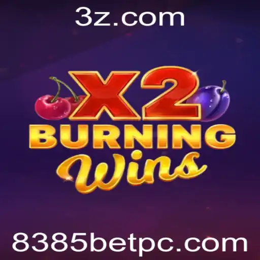 Descubra Tudo Sobre o Jogo 'BurningWinsX2' e a Inovadora Plataforma 8385BET
