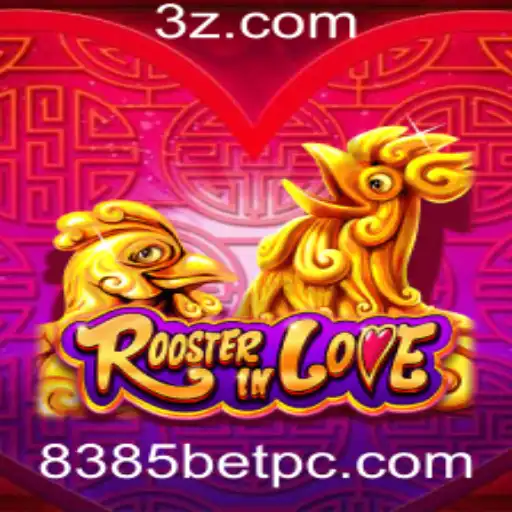 Descubra o Mundo Emocionante de RoosterInLove: Um Jogo de Estratégia com 8385BET